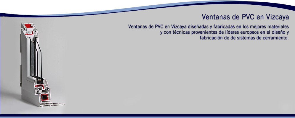 Ventanas de PVC - Vizcaya
